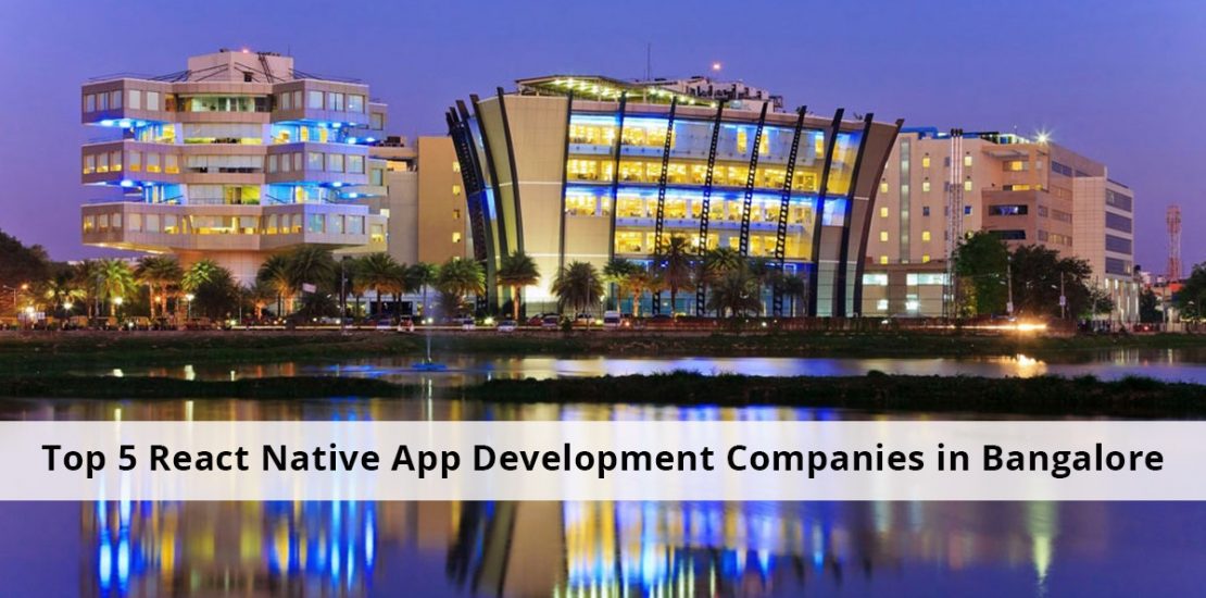 Top-5-React-Native-App-Development-Companies-in-Bangalore