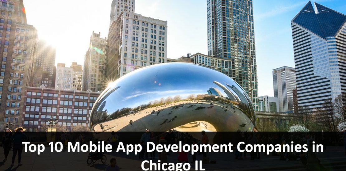 Mobile App Development Companies in Chicago Illinois