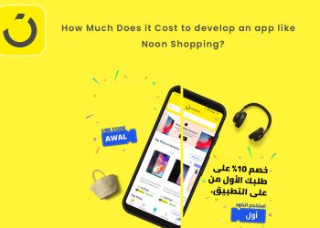 how much does it cost to develop an ecommerce app like noon?