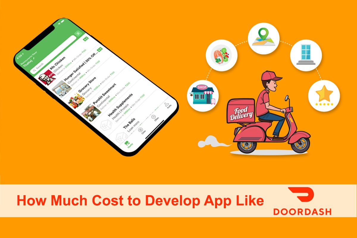 How Much Does it Cost to Develop App like DoorDash