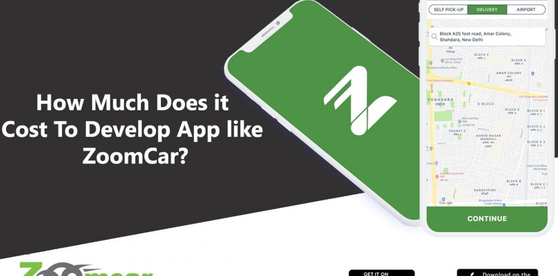 How Much does an Car Rental App like ZoomCar Cost?