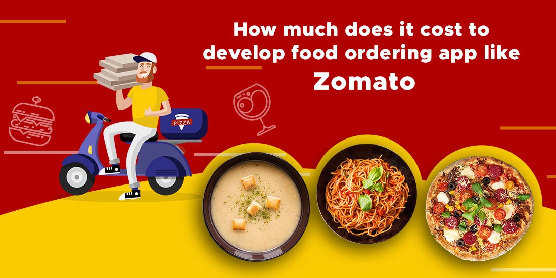 How Much Does An App Like Zomato Cost?