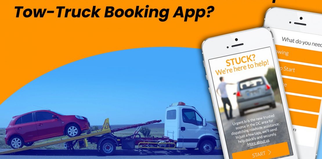 How Much Does it Cost to Develop a Tow-Truck Booking App?