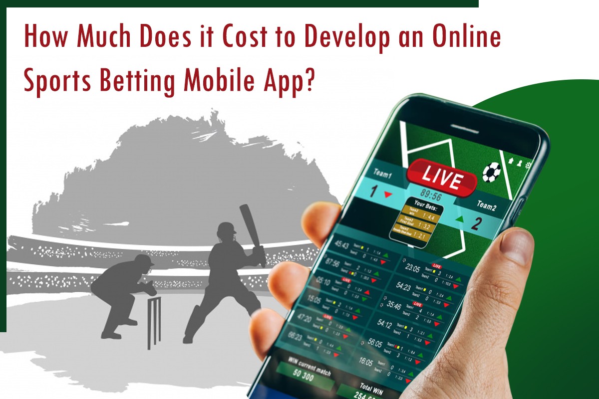 How Much Does an Online Sports Betting Mobile App Cost?