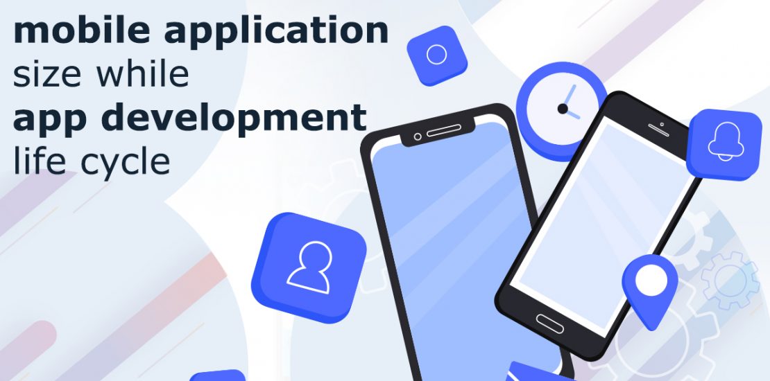 How to Reduce Android App Size During App Development Lifecycle