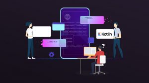 Benefits of Kotlin in Android App Development