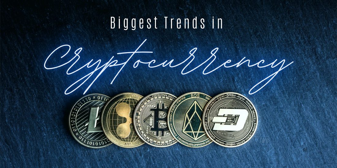 Biggest-Trends-in-Cryptocurrency