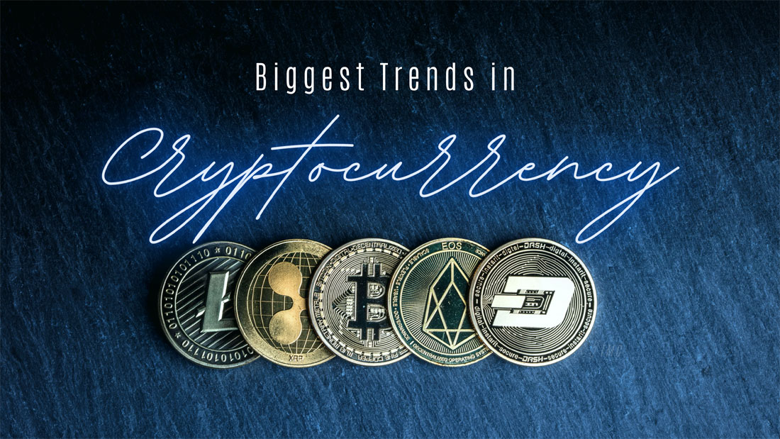 Biggest-Trends-in-Cryptocurrency
