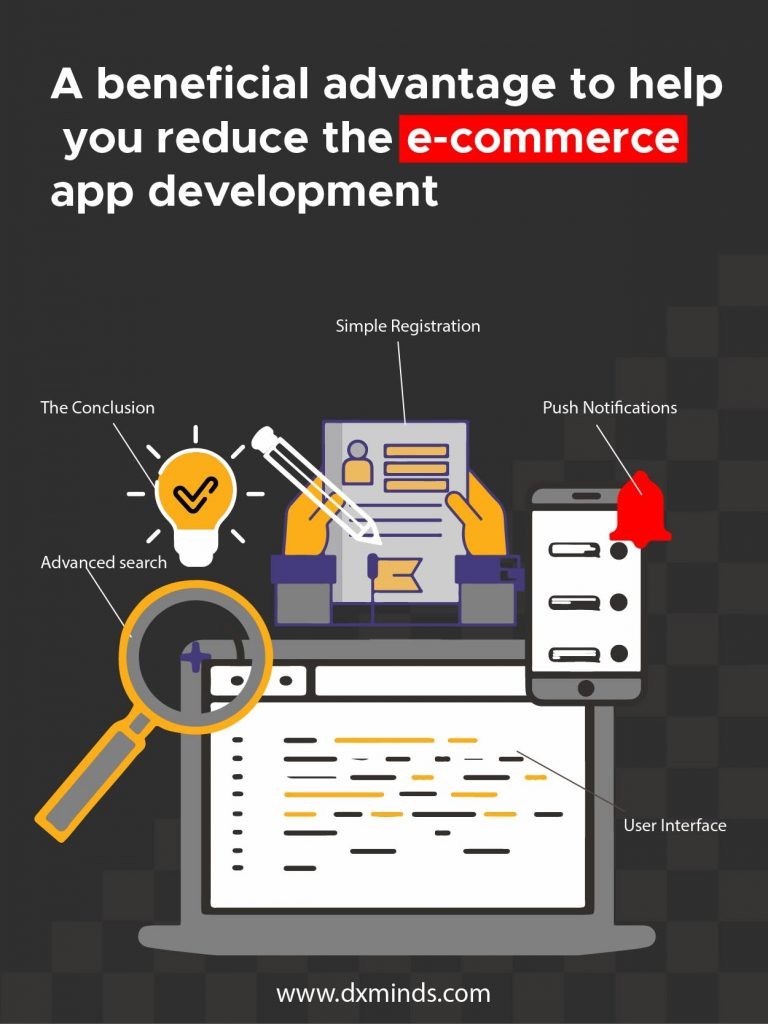 beneficial advantage to help you reduce the e-commerce app development