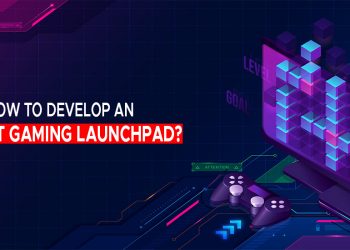 How To Develop An IGO NFT Gaming Launchpad