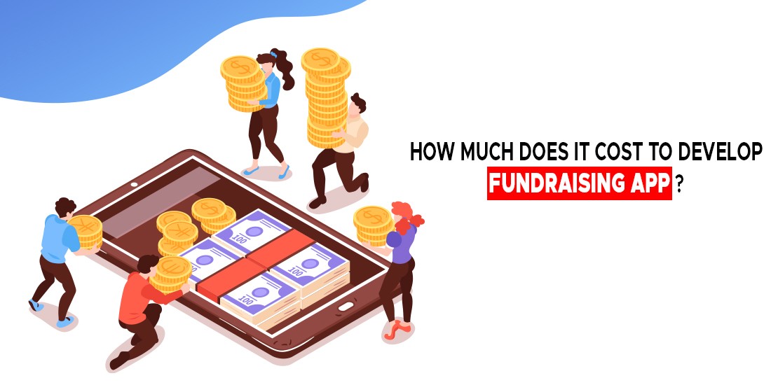 How much does it cost to develop fundraising app