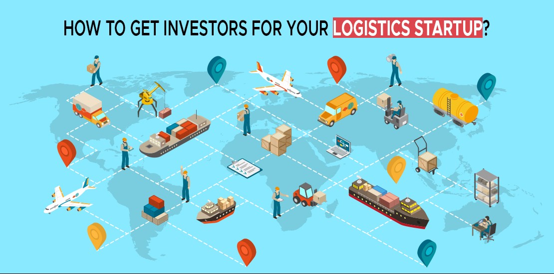 How to get investors for your logistics startup