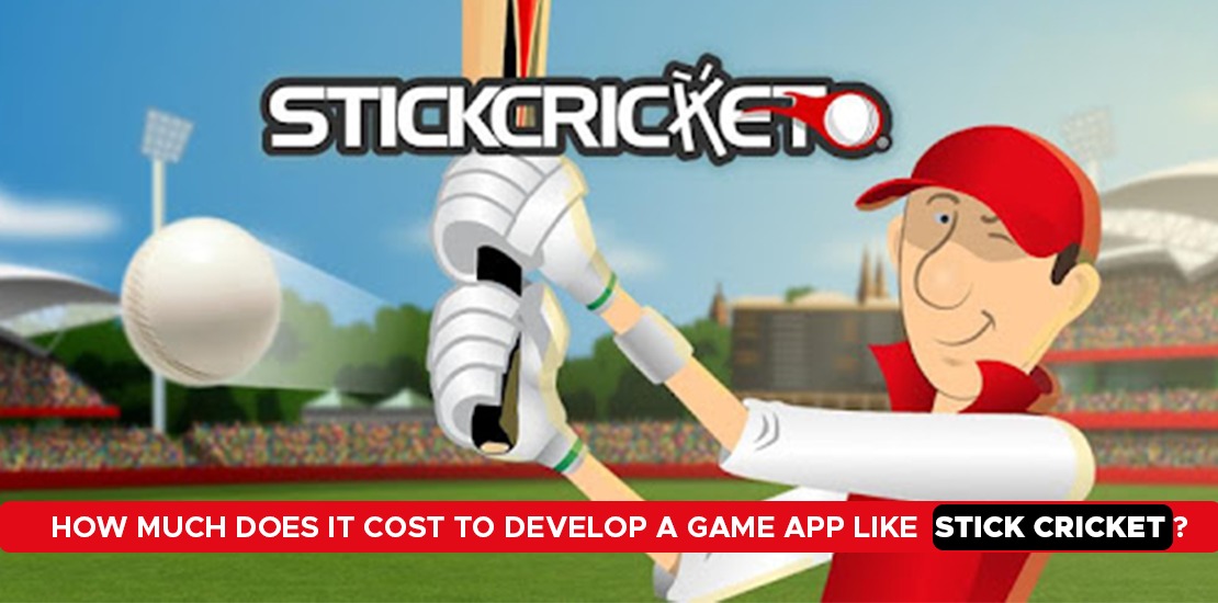 How Much Does Stick Cricket Game App Cost?