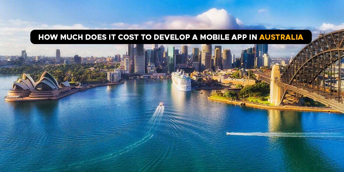 how-much-does-it-cost-to-develop-a-mobile-app-in-australia