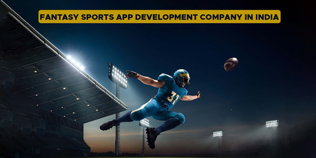 Fantasy Sports App Development Company in India