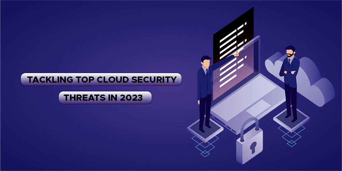 tackling-top-cloud-security-threats-in-2023