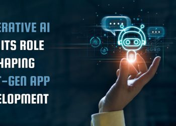 Generative AI and Its Role in Shaping Next-Gen App Development