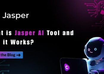 What is Jasper AI Tool and How It Works