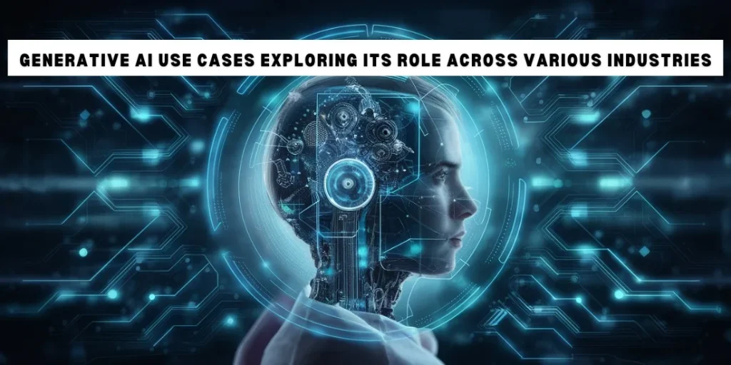 generative-ai-role-across-various-industries